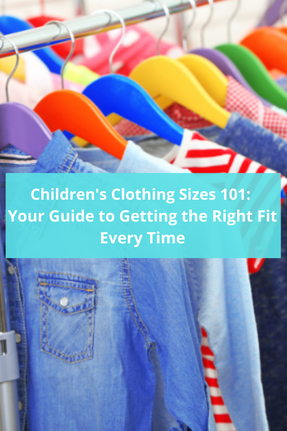 Children Clothing Sizes, Sizing Charts